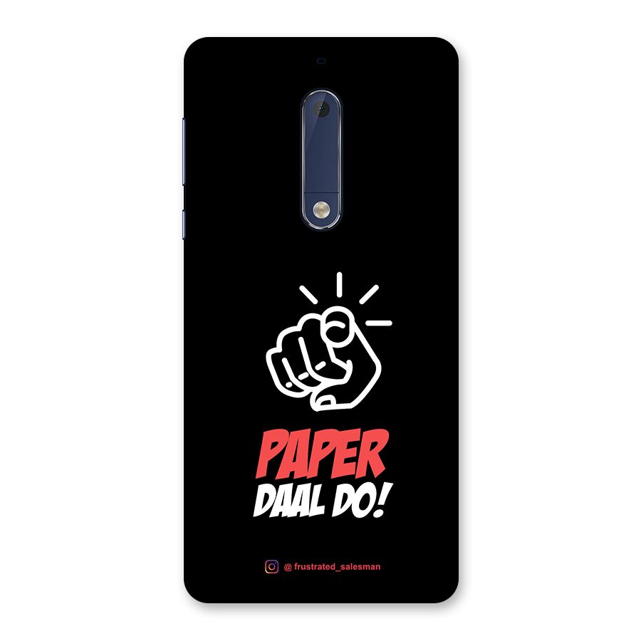 Paper Daal Do Black Back Case for Nokia 5