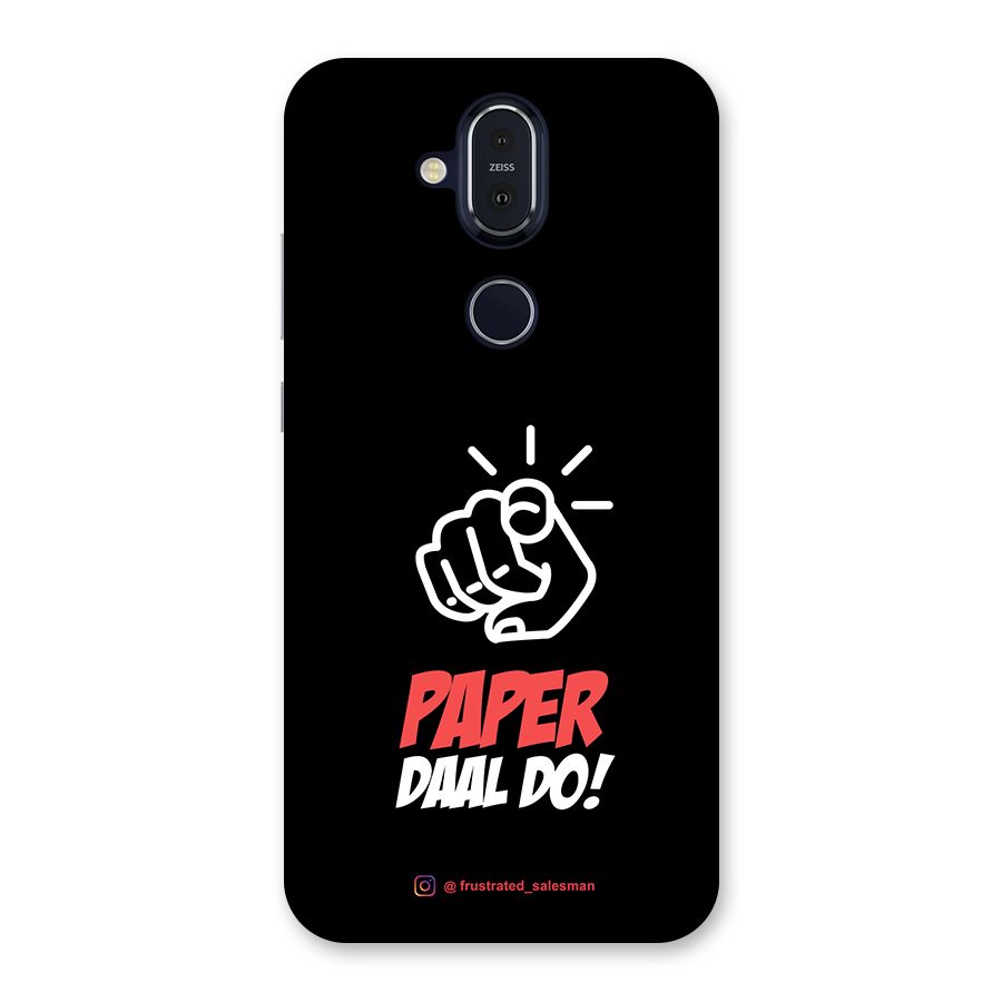 Paper Daal Do Black Back Case for Nokia 8.1