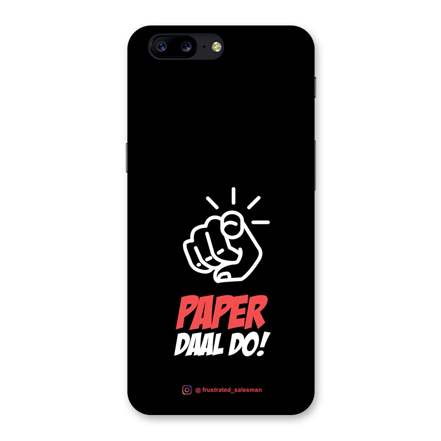 Paper Daal Do Black Back Case for OnePlus 5