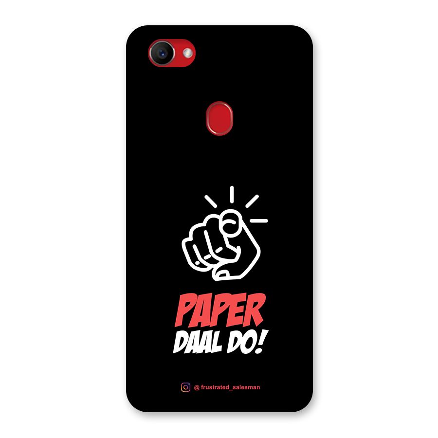 Paper Daal Do Black Back Case for Oppo F7