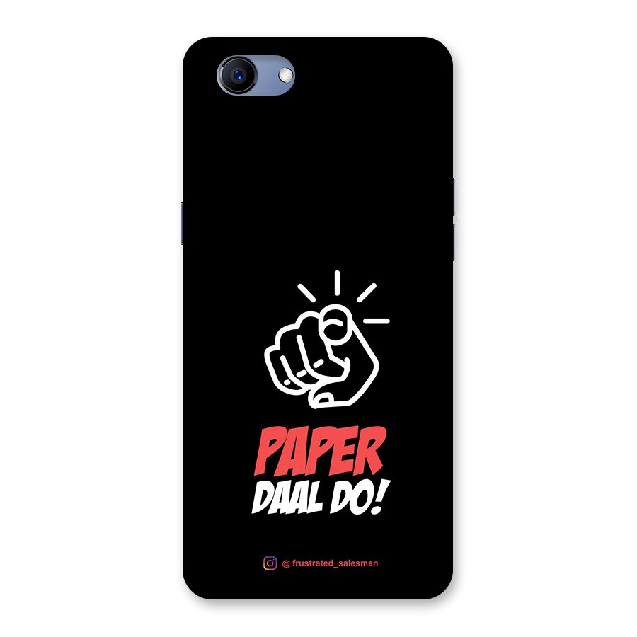 Paper Daal Do Black Back Case for Oppo Realme 1