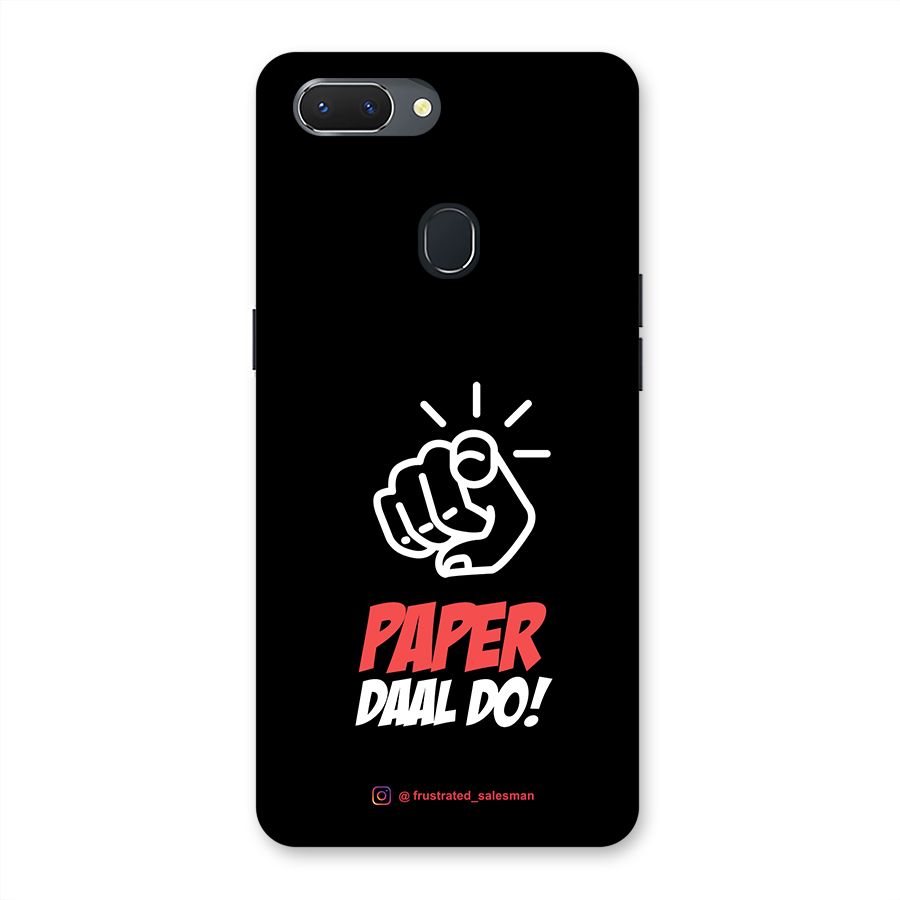 Paper Daal Do Black Back Case for Oppo Realme 2