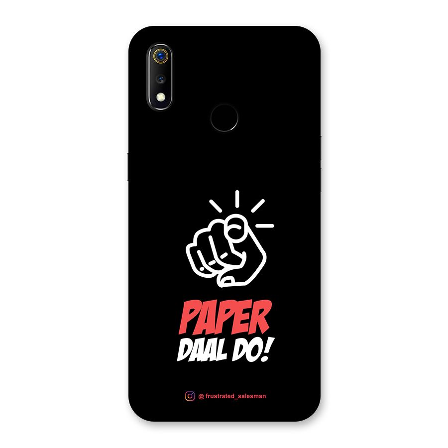 Paper Daal Do Black Back Case for Realme 3