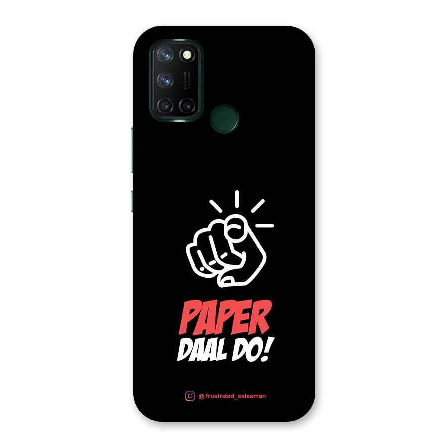 Paper Daal Do Black Back Case for Realme 7i