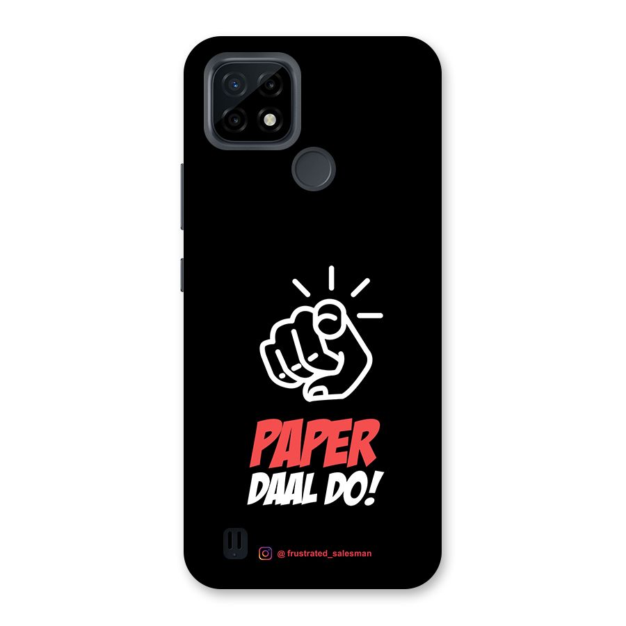 Paper Daal Do Black Back Case for Realme C21