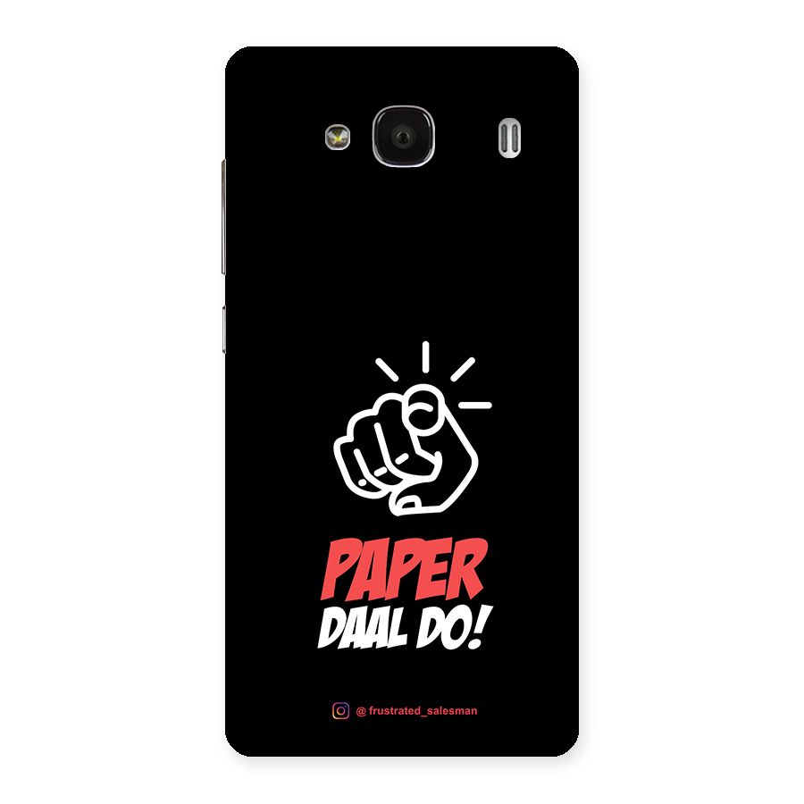 Paper Daal Do Black Back Case for Redmi 2