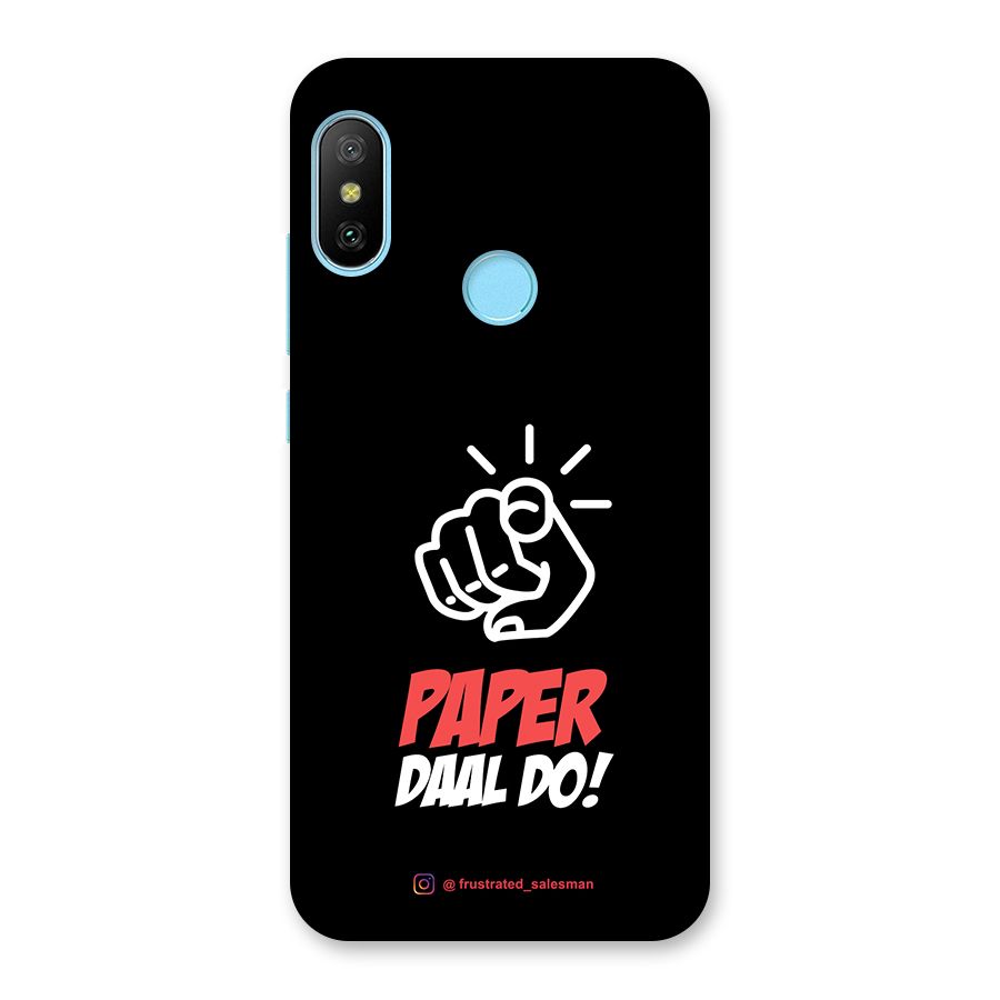 Paper Daal Do Black Back Case for Redmi 6 Pro