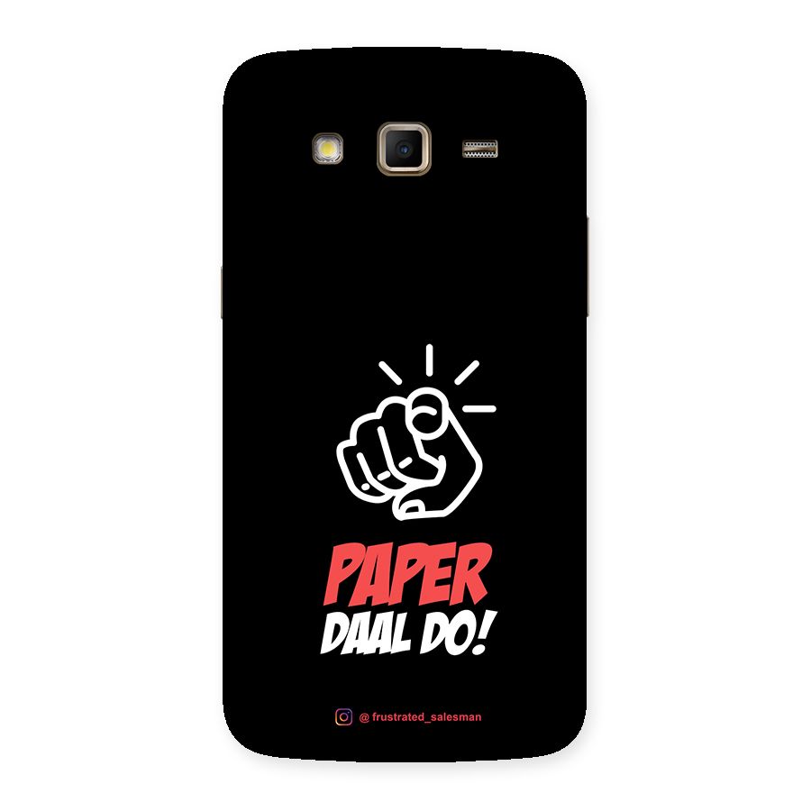 Paper Daal Do Black Back Case for Samsung Galaxy Grand 2