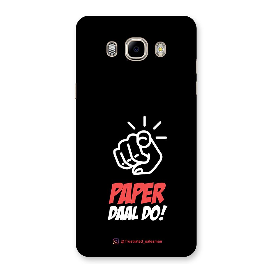 Paper Daal Do Black Back Case for Samsung Galaxy J7 2016