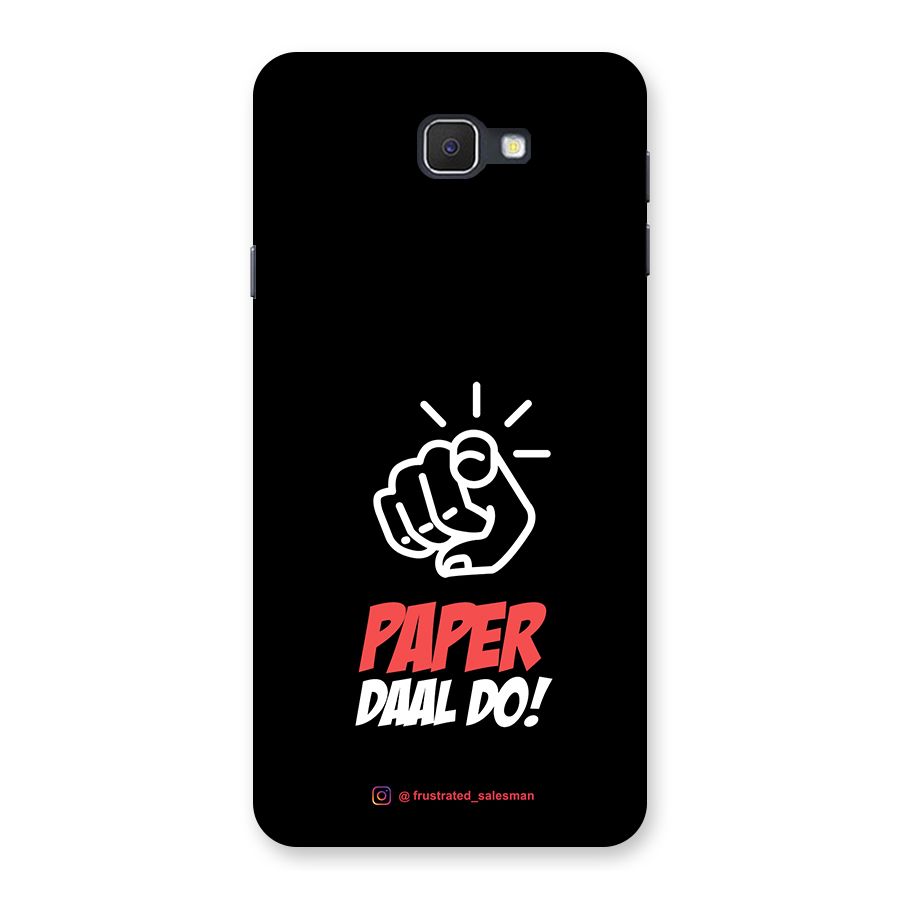 Paper Daal Do Black Back Case for Samsung Galaxy J7 Prime