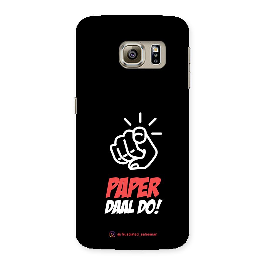 Paper Daal Do Black Back Case for Samsung Galaxy S6 Edge