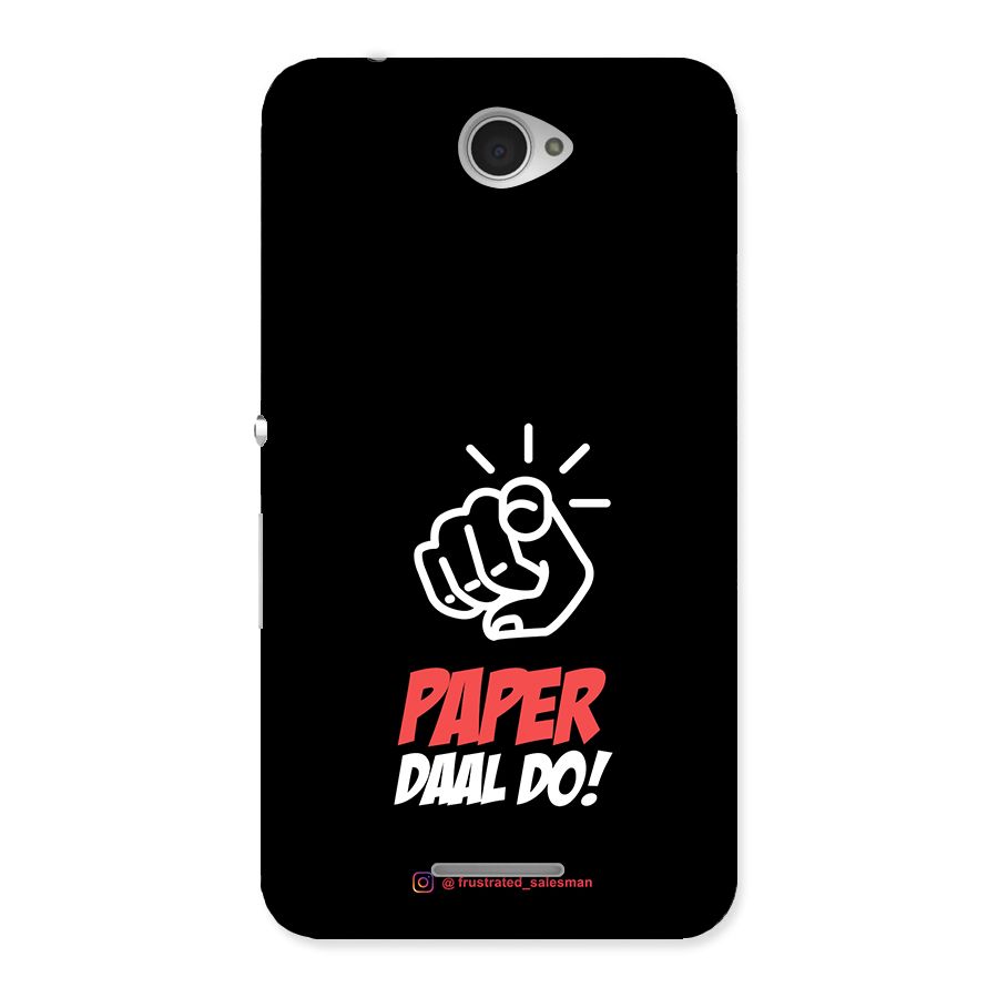 Paper Daal Do Black Back Case for Sony Xperia E4