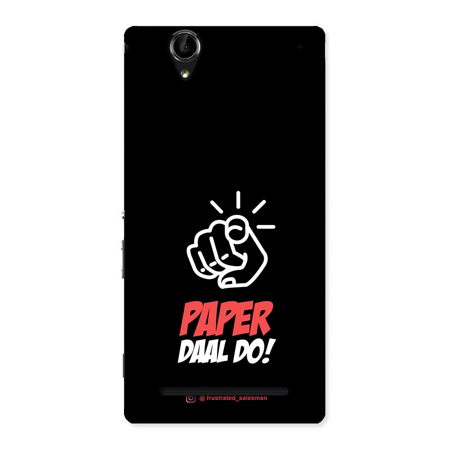 Paper Daal Do Black Back Case for Sony Xperia T2