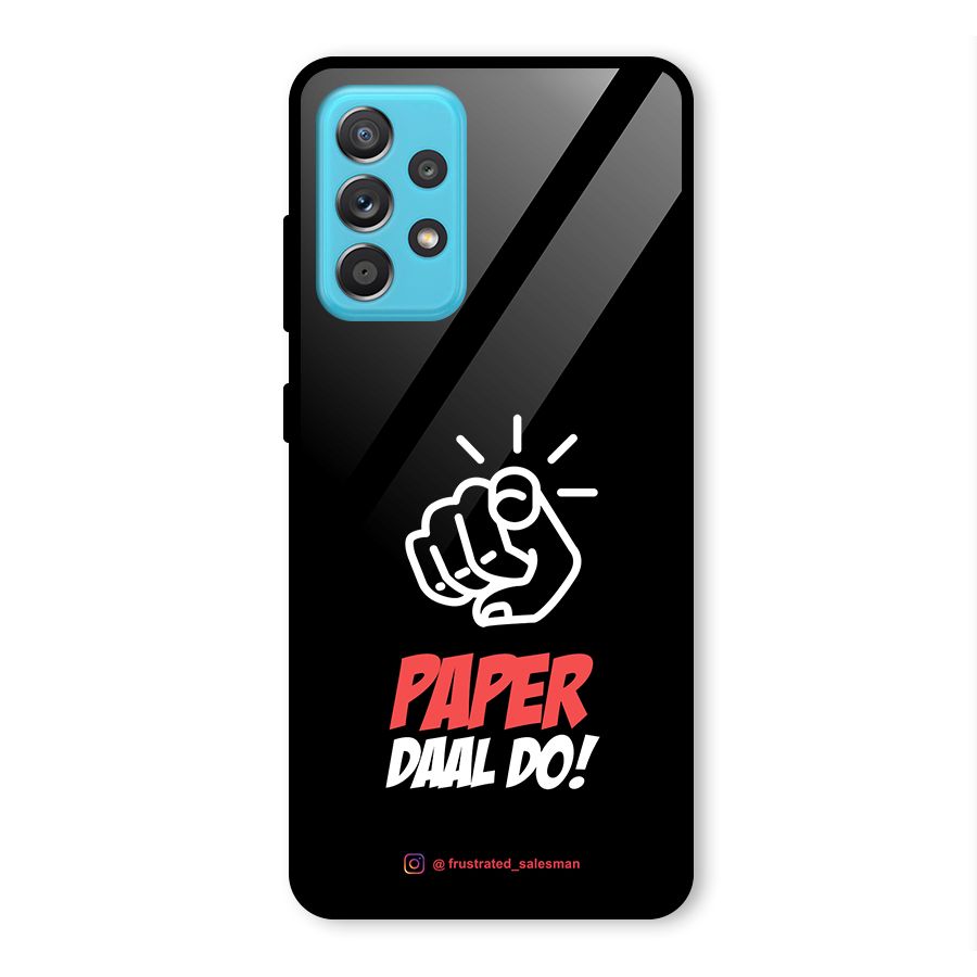 Paper Daal Do Black Glass Back Case for Galaxy A52
