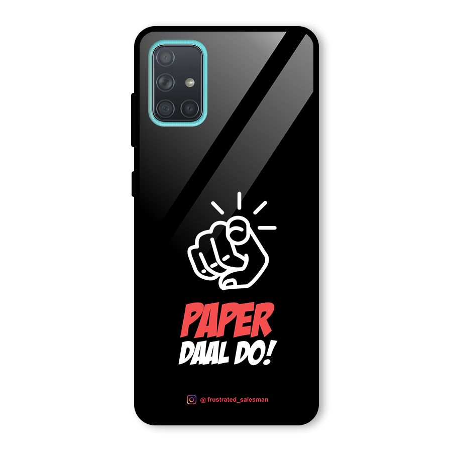 Paper Daal Do Black Glass Back Case for Galaxy A71