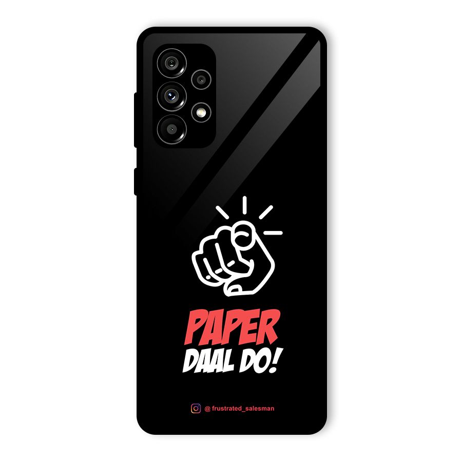 Paper Daal Do Black Glass Back Case for Galaxy A73 5G