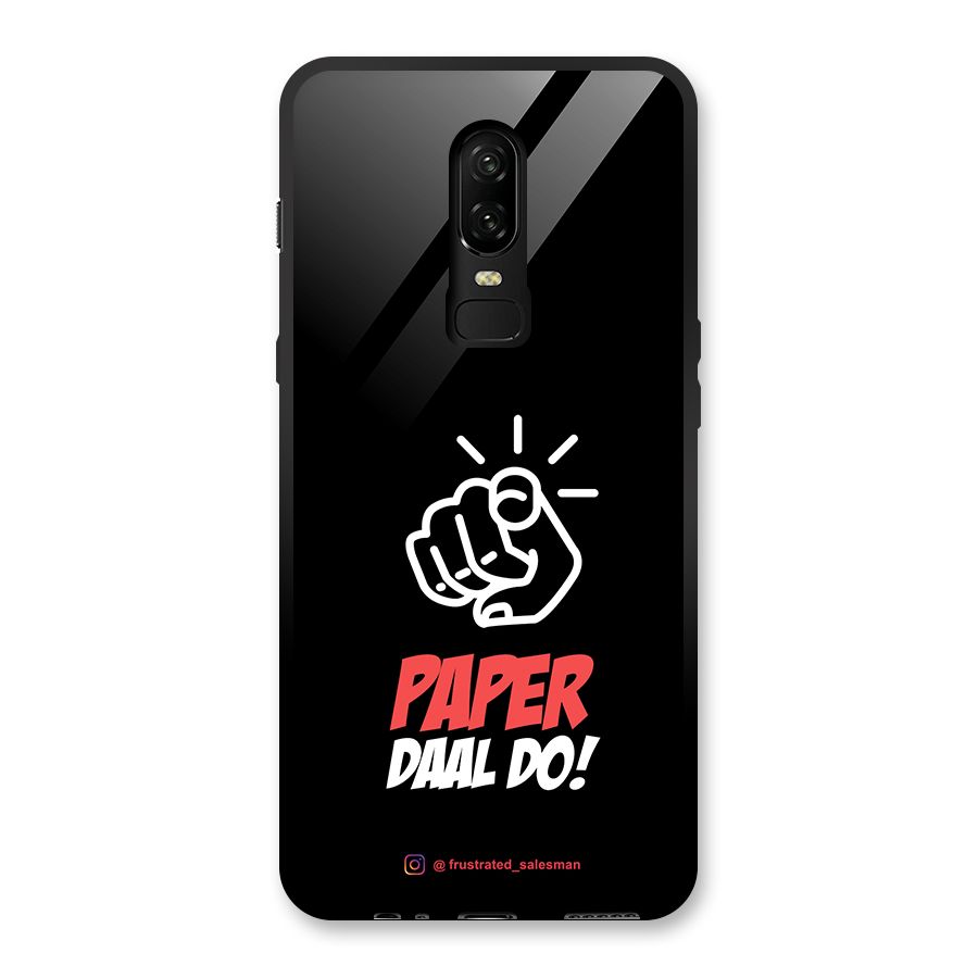 Paper Daal Do Black Glass Back Case for OnePlus 6