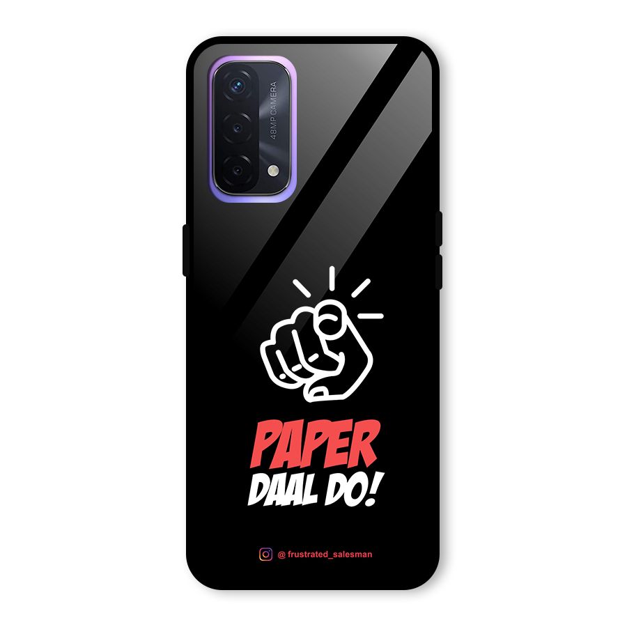 Paper Daal Do Black Glass Back Case for Oppo A74 5G