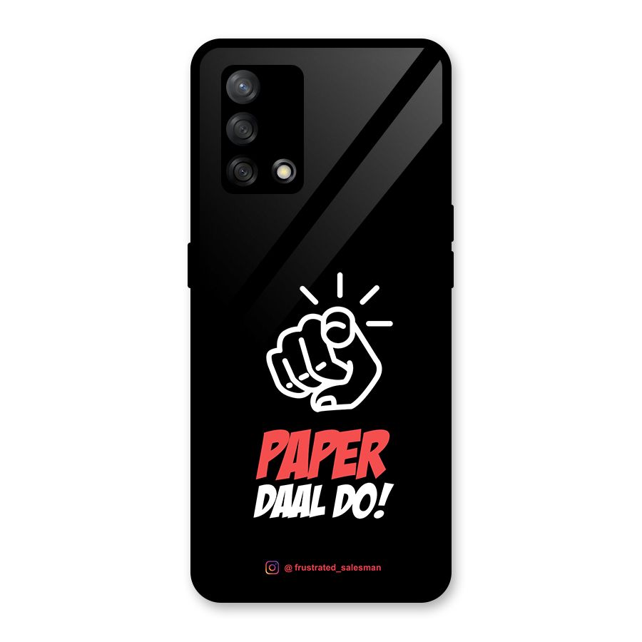 Paper Daal Do Black Glass Back Case for Oppo F19