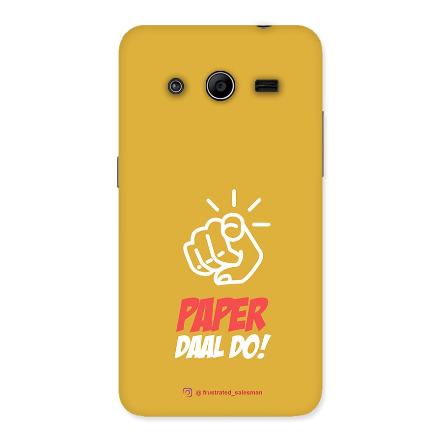 Paper Daal Do Mustard Yellow Back Case for Galaxy Core 2