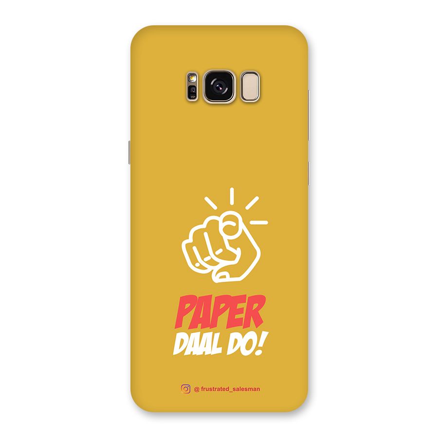 Paper Daal Do Mustard Yellow Back Case for Galaxy S8 Plus