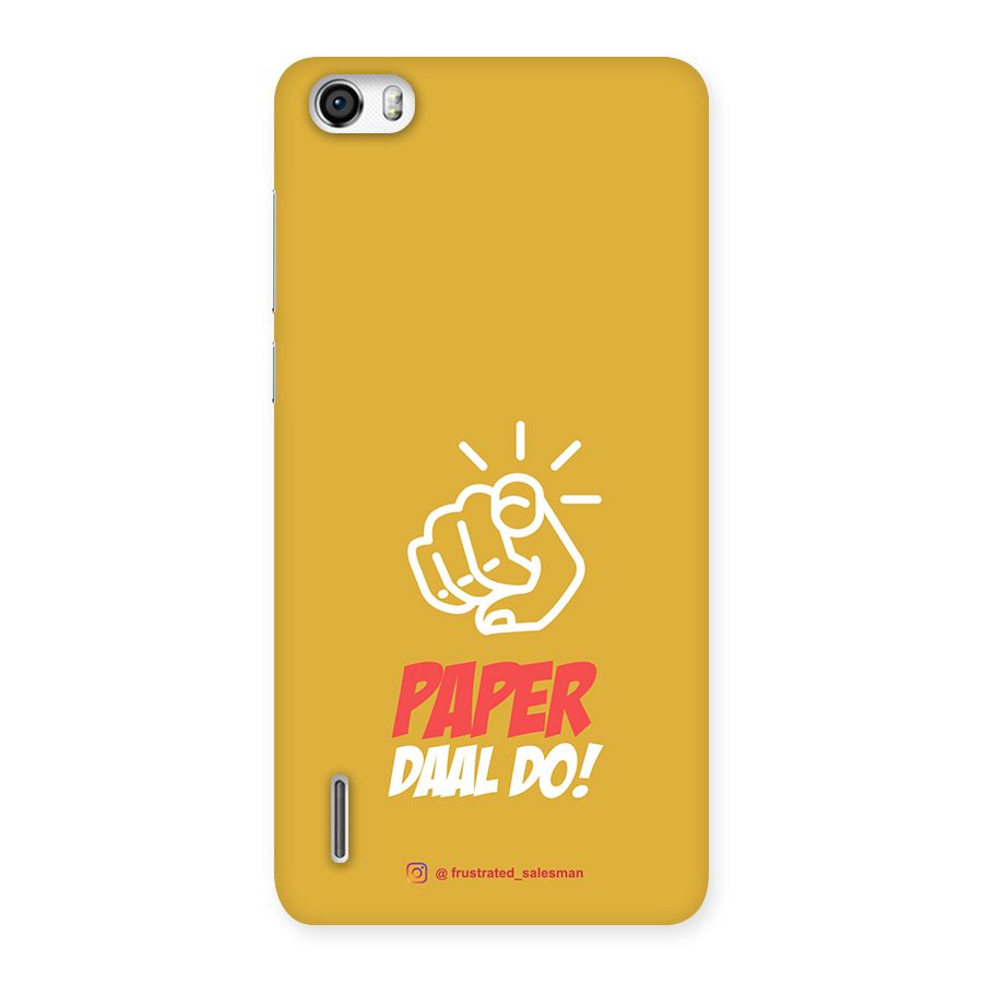 Paper Daal Do Mustard Yellow Back Case for Honor 6