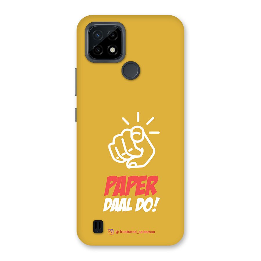Paper Daal Do Mustard Yellow Back Case for Realme C21
