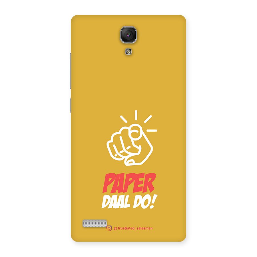 Paper Daal Do Mustard Yellow Back Case for Redmi Note Prime