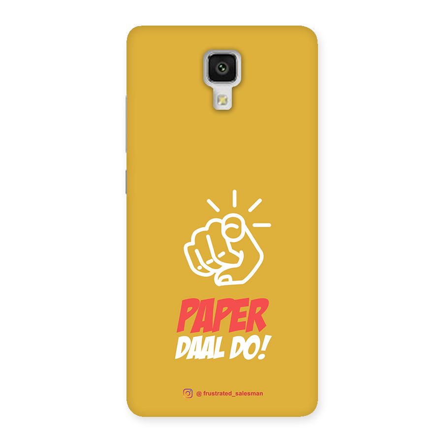 Paper Daal Do Mustard Yellow Back Case for Xiaomi Mi 4