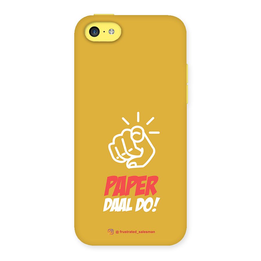 Paper Daal Do Mustard Yellow Back Case for iPhone 5C