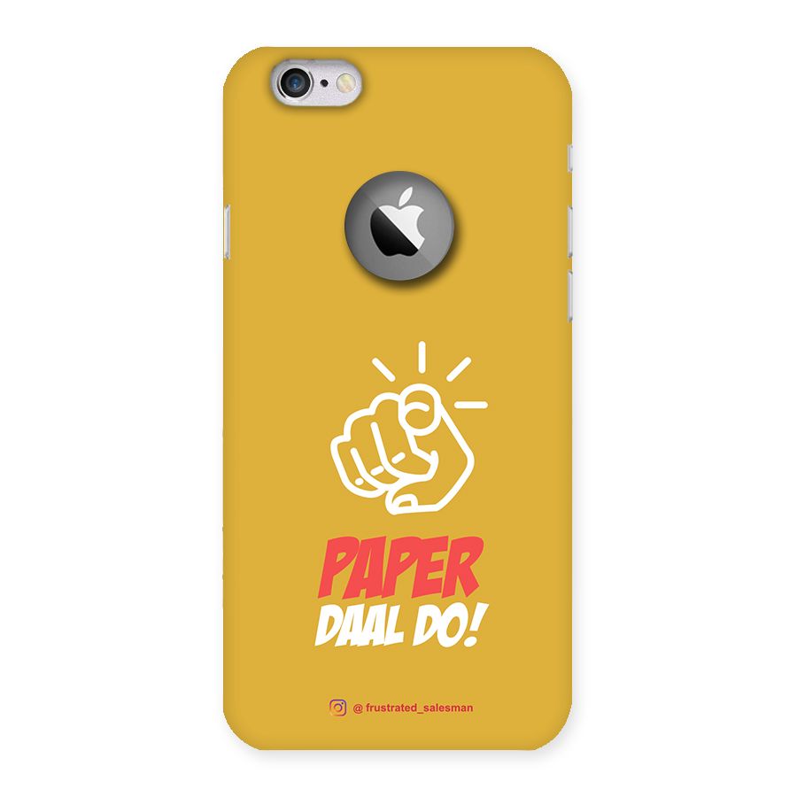 Paper Daal Do Mustard Yellow Back Case for iPhone 6 Logo Cut