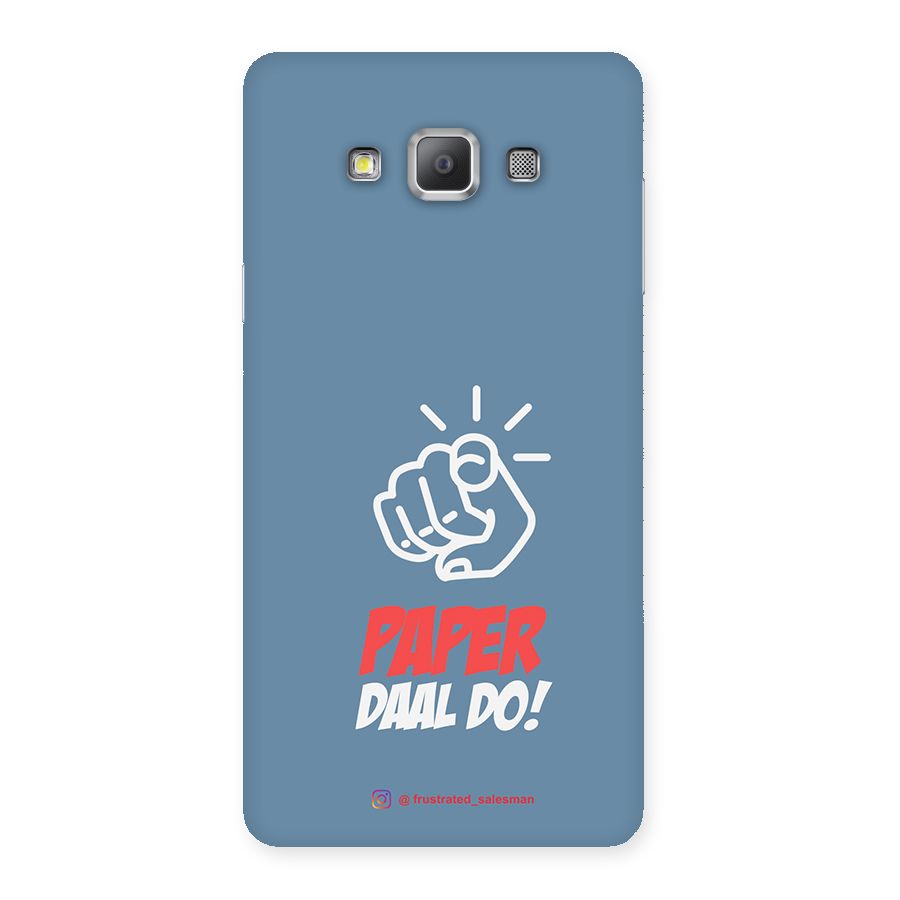 Paper Daal Do SteelBlue Back Case for Galaxy A7