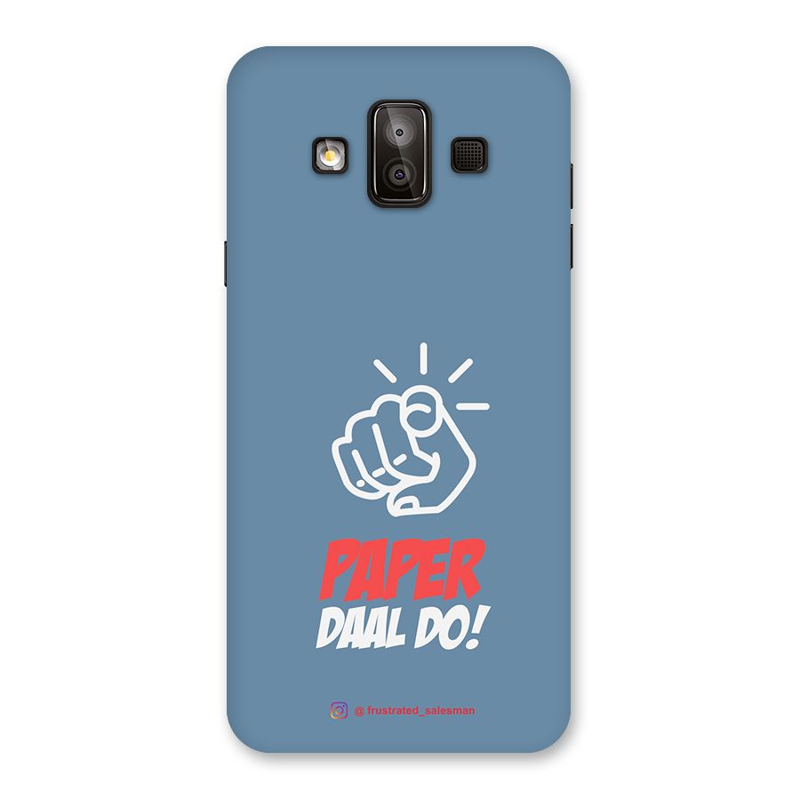Paper Daal Do SteelBlue Back Case for Galaxy J7 Duo