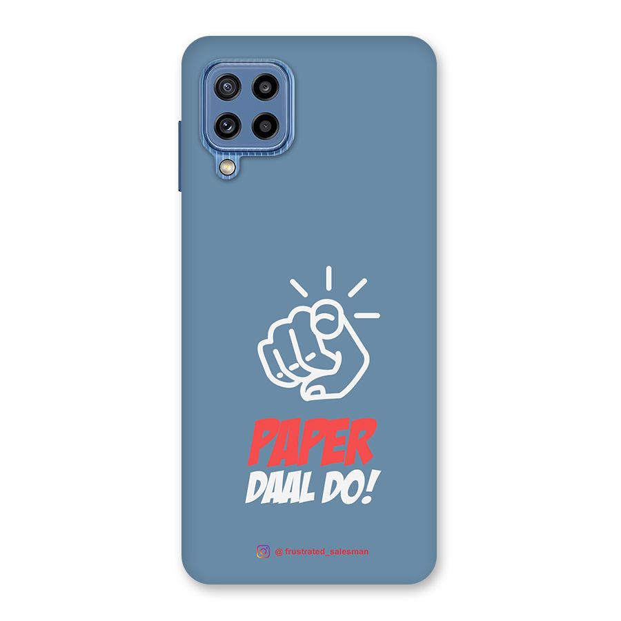 Paper Daal Do SteelBlue Back Case for Galaxy M32