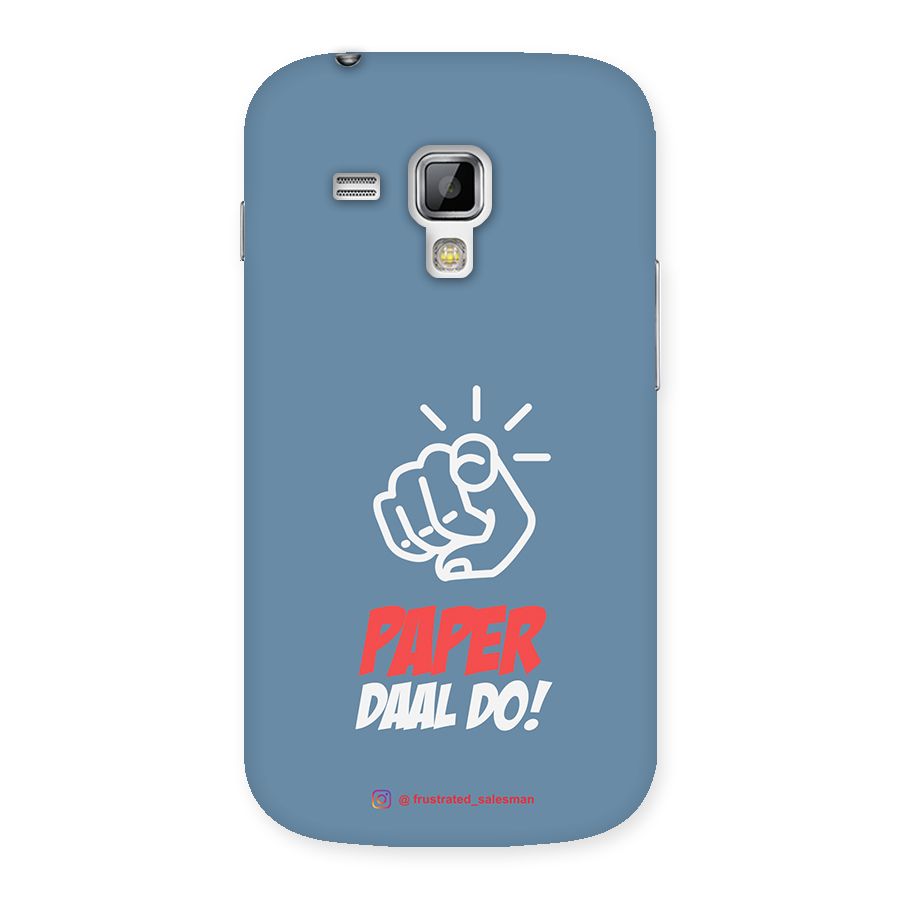 Paper Daal Do SteelBlue Back Case for Galaxy S Duos