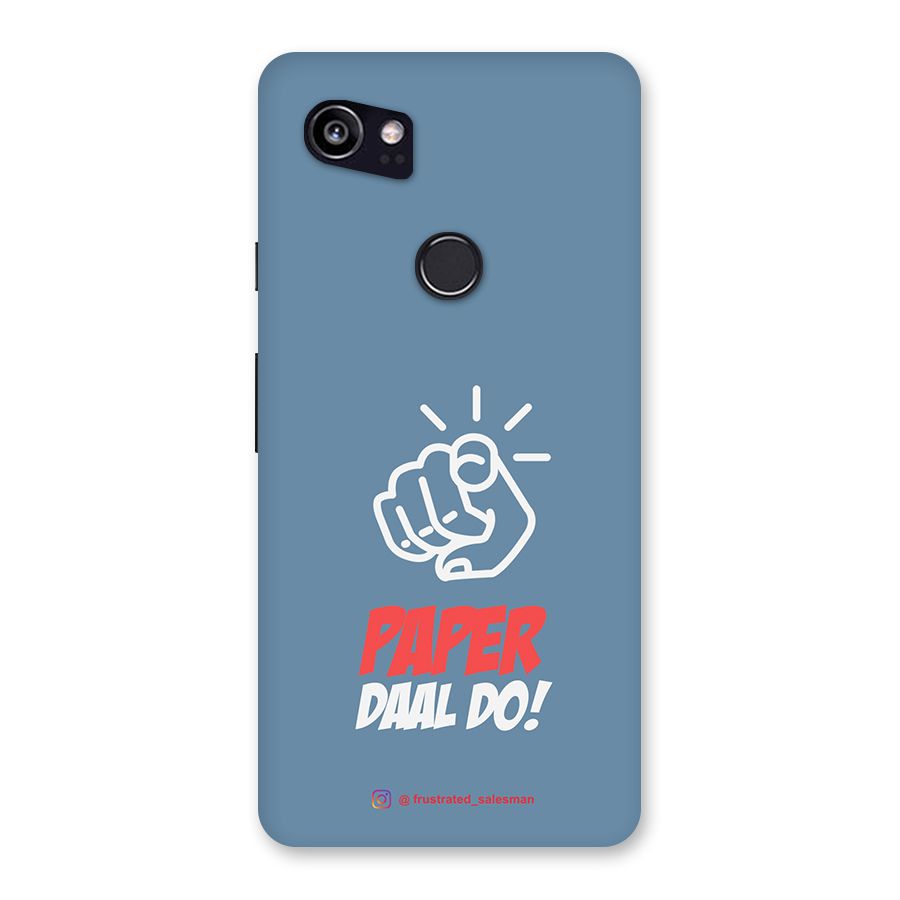 Paper Daal Do SteelBlue Back Case for Google Pixel 2 XL