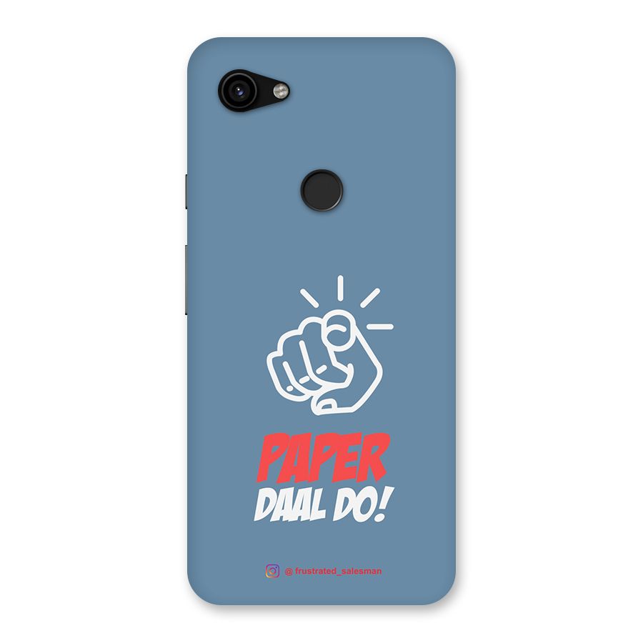 Paper Daal Do SteelBlue Back Case for Google Pixel 3a XL