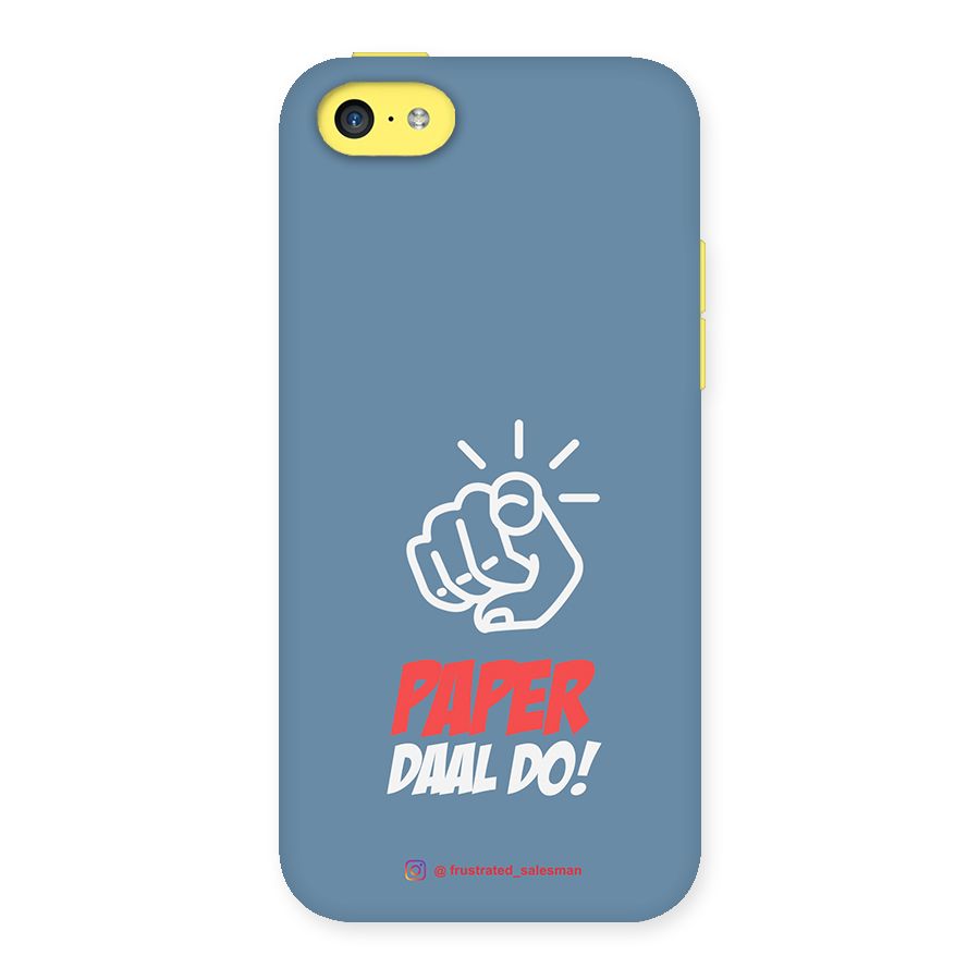 Paper Daal Do SteelBlue Back Case for iPhone 5C