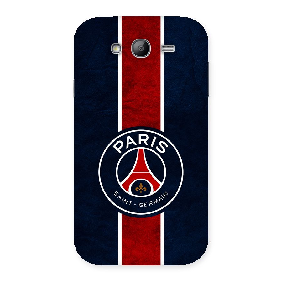 Paris Saint Germain Football Club Back Case for Galaxy Grand Neo