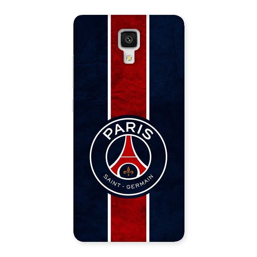 Paris Saint Germain Football Club Back Case for Mi4