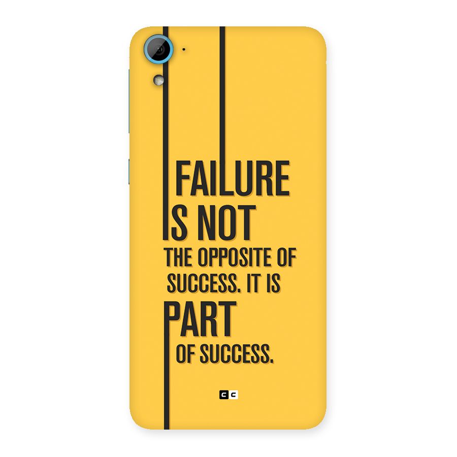 Part Of Success Back Case for Desire 826