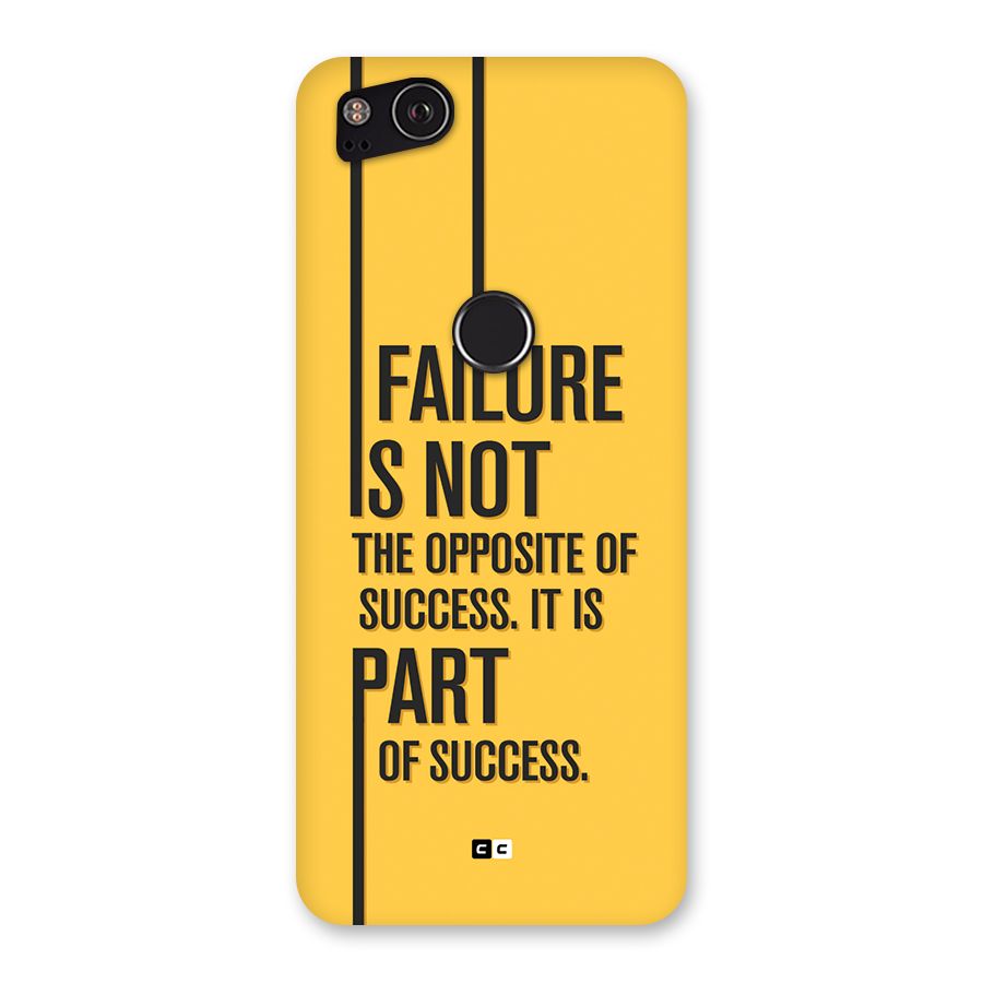 Part Of Success Back Case for Google Pixel 2