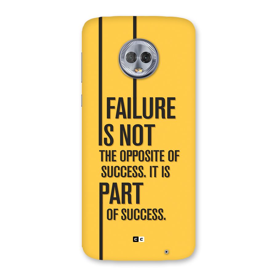 Part Of Success Back Case for Moto G6 Plus