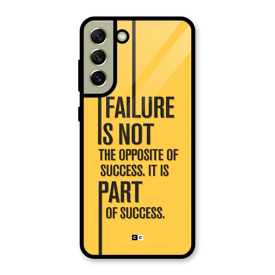 Part Of Success Glass Back Case for Galaxy S21 FE 5G