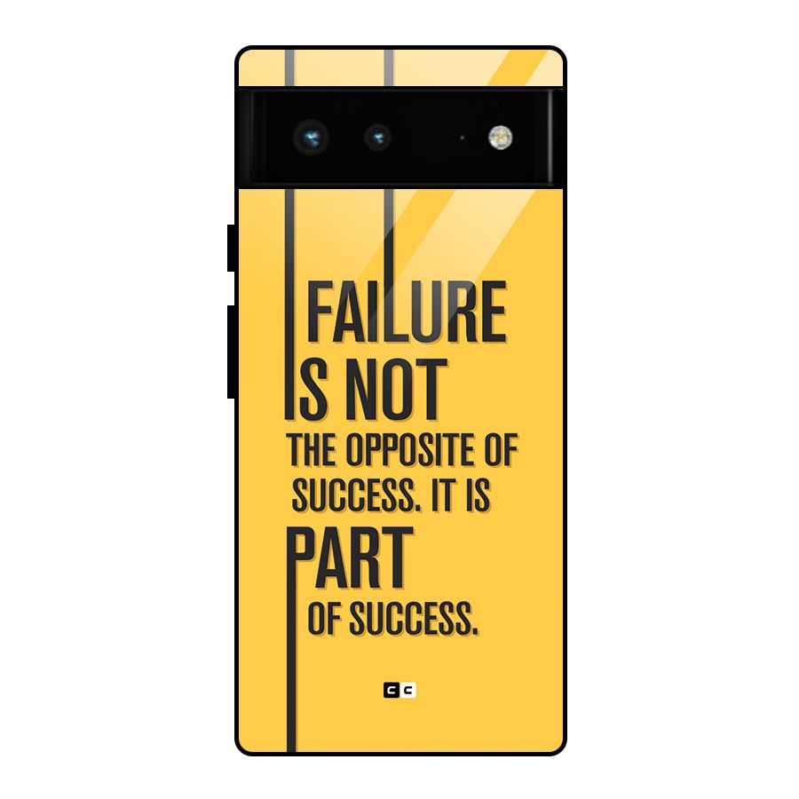 Part Of Success Glass Back Case for Google Pixel 6