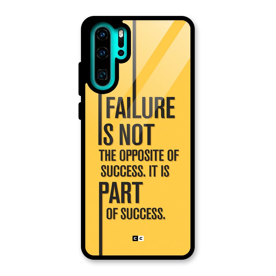 Part Of Success Glass Back Case for Huawei P30 Pro
