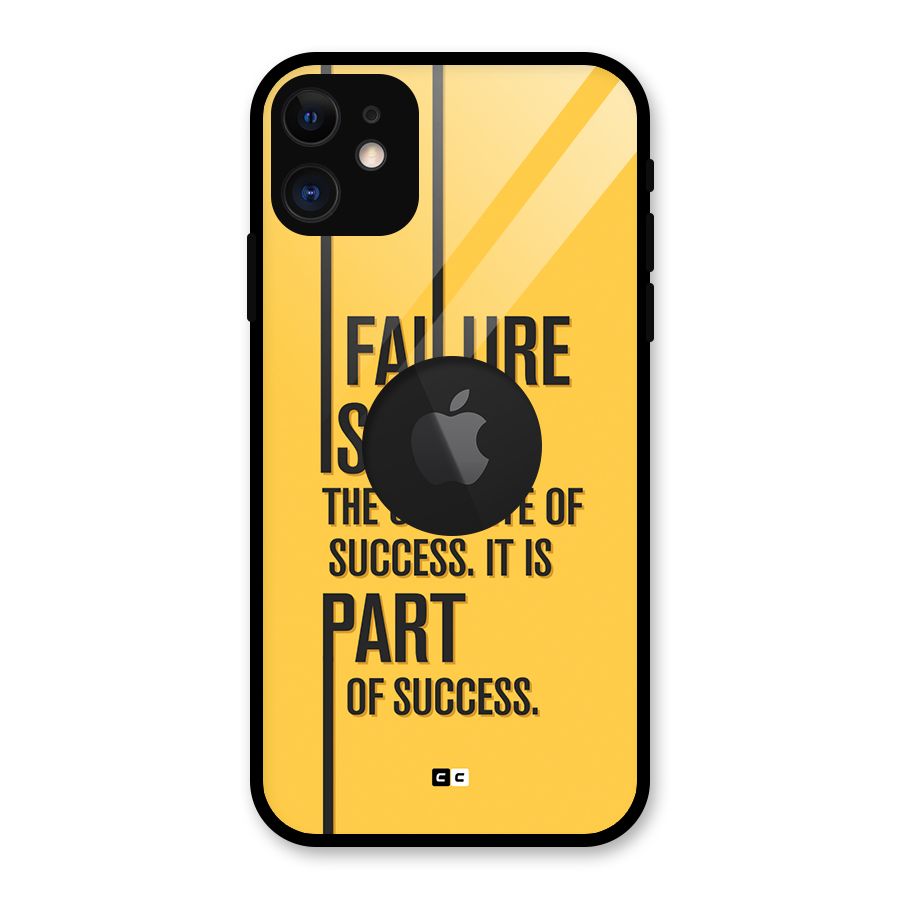 Part Of Success Glass Back Case for iPhone 11 Logo Cut