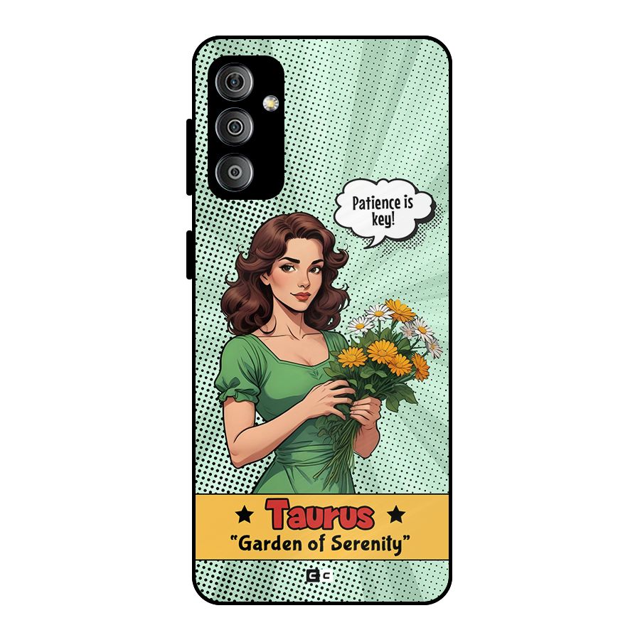 Peaceful Taurus Metal Back Case for Galaxy F23