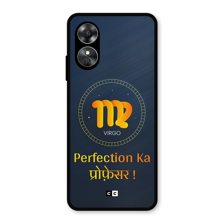 Perfect Virgo Metal Back Case for Oppo A17