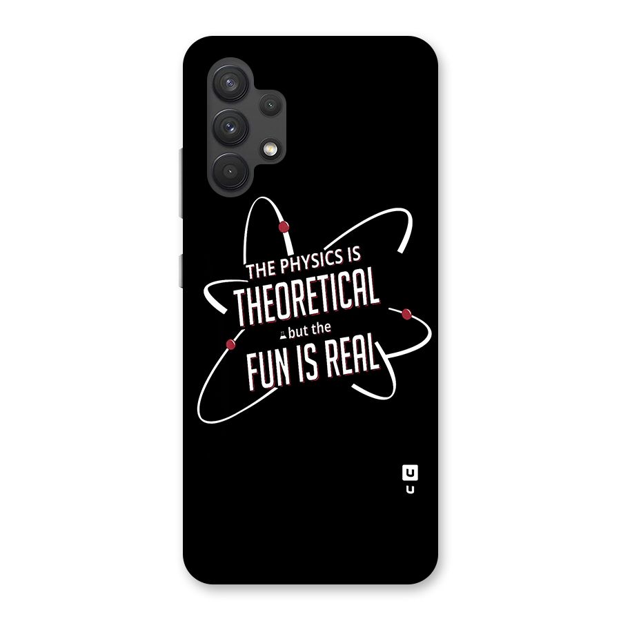 Physics Theoretical Fun Real Back Case for Galaxy A32